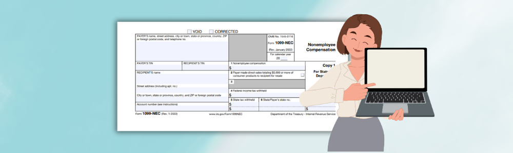 The image of the woman with the laptop and the copy of the 1099-NEC at the background